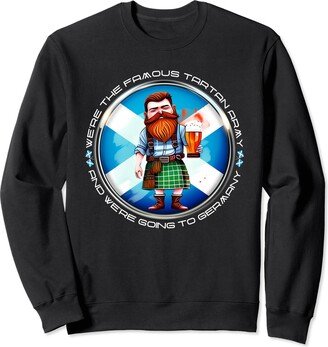 Scottish Pride Scotland No Scotland No Party We're The Famous Tartan Army And We're Going To Germany Sweatshirt