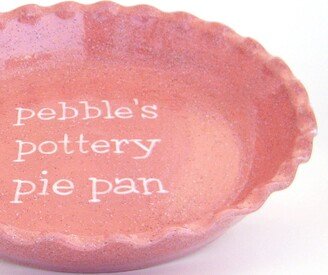 Pink Personalized Pie Plate, Rose Dish, Stoneware Hand Painted Deep Dish Gift For Baker & Chef