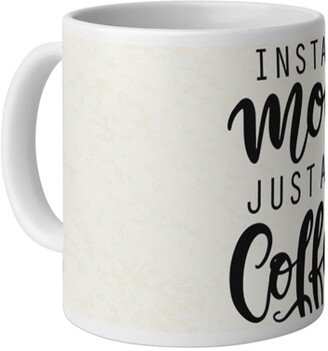 Mugs: Instant Mom Mug, White, 11Oz, Multicolor