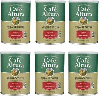 Cafe Altura Organic Ground Coffee French Roast - Case of 6/12 oz Canisters