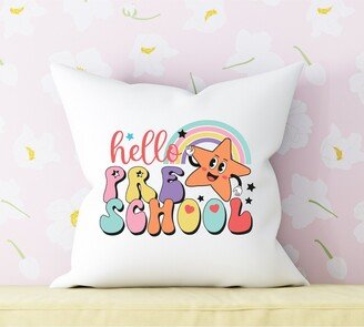 Hello Preschool Pillow, Pillow Cover, First Day Teacher, Decor, Classroom Decor Teacher Gift