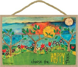 Choose The Happy Trail By Stephanie Burgess Painted Peace Cute Nice Wood Hanging Sign 7 X 10.5 Made in USA Fast Free Shipping New 448