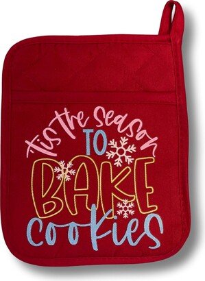 Tis The Season To Bake Cookies Red Pot Holder