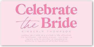 Bridal Shower Invitations: Celebrate The Bride Bridal Shower Invitation, Pink, 4X8, Signature Smooth Cardstock, Square