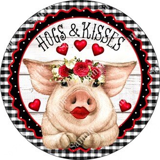 Hogs & Kisses Pig Valentine Sign | Door Hanger Home Decor Wreath Supplies