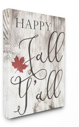 Happy Fall Y'all Typography Sign Canvas Wall Art, 24 x 30