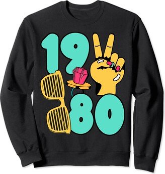 1980 Vintage Birthday I Miss The 80s I Miss The 80s Nostalgic Birth Year 1980 Vintage Birthday Sweatshirt