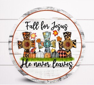 Wreath Sign, Fall For Jesus He Never Leaves Sign Wreath, Sugar Pepper Designs