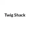 Twig Shack Promo Codes & Coupons