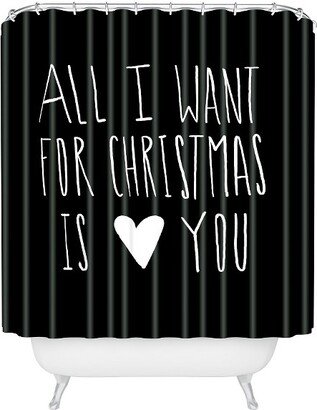 Leah Flores All I Want For Christmas Is You Shower Curtain Black