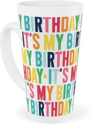 Mugs: It's My Birthday - Uppercase - Rainbow Tall Latte Mug, 17Oz, Multicolor