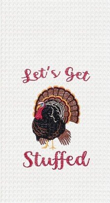 Let's Get Stuffed Waffle Weave Kitchen Towel