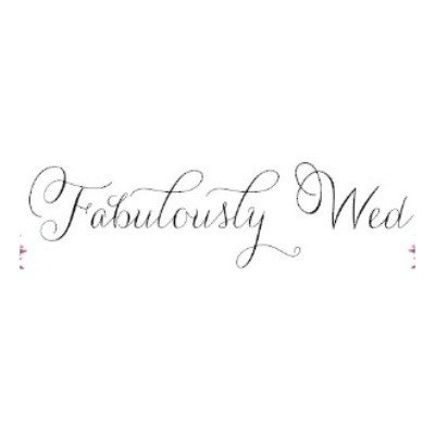 Fabulously Wed Promo Codes & Coupons