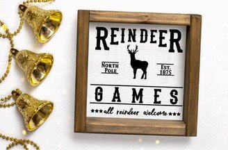 Reindeer Games, Square Wood Framed Farmhouse Sign, Christmas Decor