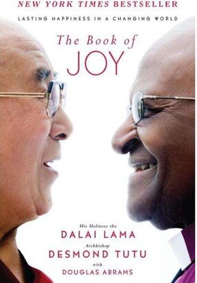 Barnes & Noble The Book of Joy- Lasting Happiness in a Changing World by Dalai Lama