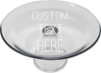 Custom Engraved Glass Cake Plate Personalized With Your Text