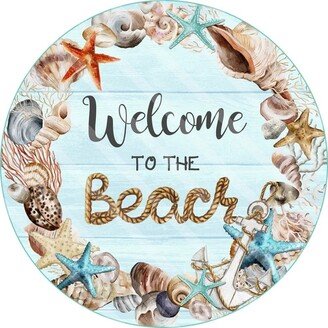 Welcome To The Beach - Star Fish Anchor & Seashells Sandy Ocean Waves Summer Sign -Metal