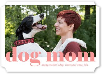 Mother's Day Cards: Dog Mom Mother's Day Card, White, 5X7, Pearl Shimmer Cardstock, Ticket