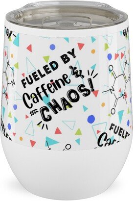 Travel Mugs: Fueled By Caffeine And Chaos - Multi On White Stainless Steel Travel Tumbler, 12Oz, Multicolor