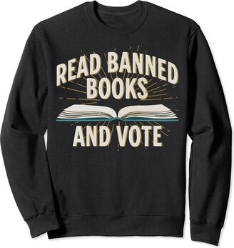 Banned Books Readers Outfit Read Banned Books And Vote - Week Reader Liberians Outfit Sweatshirt