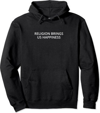 Statement Blend Religion brings us happiness Pullover Hoodie