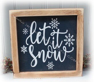 Let It Snow Framed Sign, Farmhouse Sign, Winter Decor