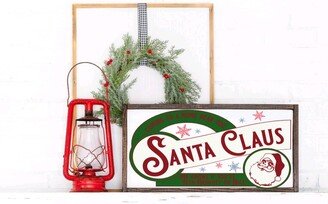 Santa Claus Is Coming, Wood Framed Modern Farmhouse Christmas Sign, Wall Hanging Shelf Sitting Mantel Porch Sign