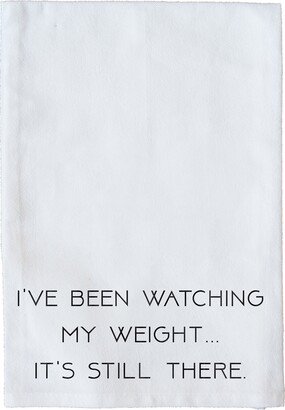 Flour Sack Towel | Watching My Weight Fun Gifts Under 10