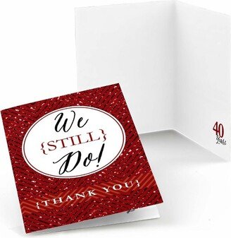 Big Dot of Happiness We Still Do - 40th Wedding Anniversary - Party Thank You Cards (8 count)-AA