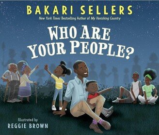 Barnes & Noble Who Are Your People? by Bakari Sellers