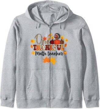 Thankful matching Family tees One thankful Math Teacher thanksgiving pumpkin turkey Zip Hoodie