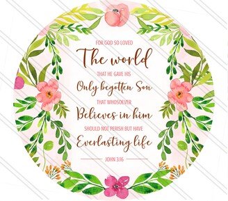 For God So Loved The World That He Gave His Only Begotten Son- John 316 - Bible Verse Christian Wreath Sign Church Metal Sign