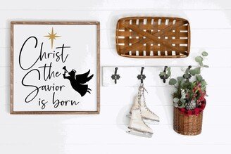 Christ The Savior Is Born, Angel Decor, Square Wood Framed Farmhouse Sign, Christmas Decor