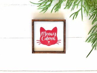 Wood Framed Miniature Sign | Tiered Tray Décor Handmade in U.s.a. Ornament Option - Meowy Christmas