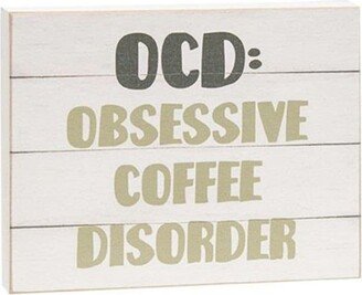 Obsessive Coffee Disorder Block 6.5x5