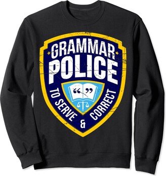 happy halloween Grammar Police Funny Costume Idea Sweatshirt