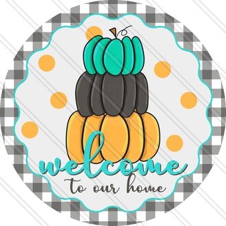 Welcome To Our Home Sign - Fall Wreath Autumn Pumpkin Metal