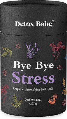 Detox Babe Bye Bye Stress Organic Detox Bath Salt Soak