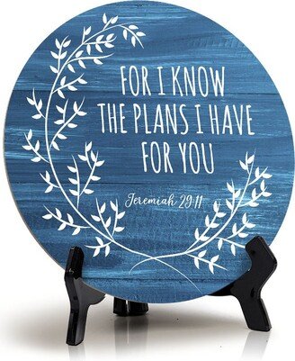 Round For I Know The Plans Have You Jeremiah 2911 Blue Wood Color Circle Table Sign |