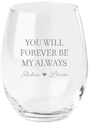 Stemless Wine Glasses: Forever My Always Wine Glass, Etched Wine, White