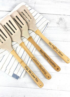 Personalized Kitchen Spatula, Tool, Turner, Best Flipping, Dad, Mom, Engraved Gift, Mothers Fathers Day, Silicone