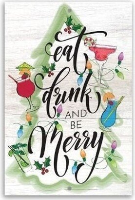 Tin - Eat Drink & Be Merry Durable Metal Sign 8x12 Or 12x18 Use Indoor/Outdoor Great Christmas Decor Gift