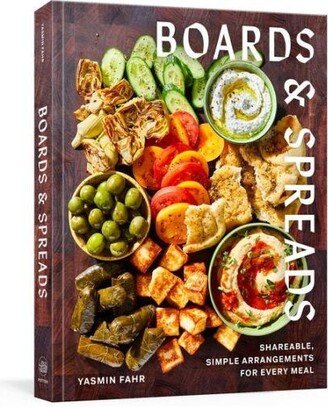 Barnes & Noble Boards and Spreads: Shareable, Simple Arrangements for Every Meal by Yasmin Fahr