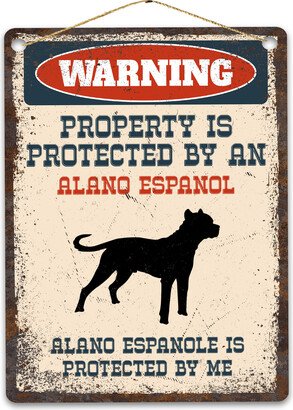 Alano Espanol Metal Sign, Funny Warning Dog Rustic Retro Weathered Distressed Plaque, Gift Idea