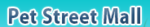 Pet Street Mall Promo Codes & Coupons