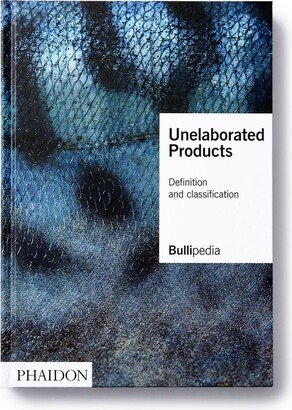 Unelaborated Products: Definition and Classification