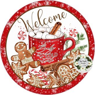 Gingerbread Baby It's Cold Outside Christmas Wreath Sign, Decor, Sweet Magnolia, Nonni