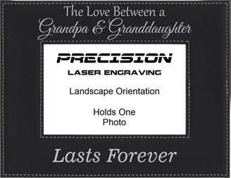 Grandpa Granddaughter Engraved Leatherette Frame - Love Between A & Lasts Forever Fathers Day