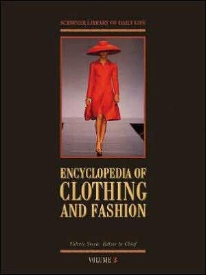 Barnes & Noble Encyclopedia of Clothing and Fashion by Charles Scribners & Sons Publishing