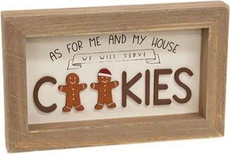 We Will Serve Cookies Framed Sign - 5” high by 8.25” wide by 1” deep